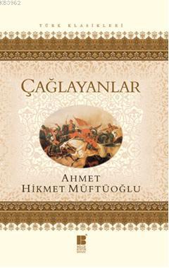 Çağlayanlar Ahmet Hikmet Müftüoğlu