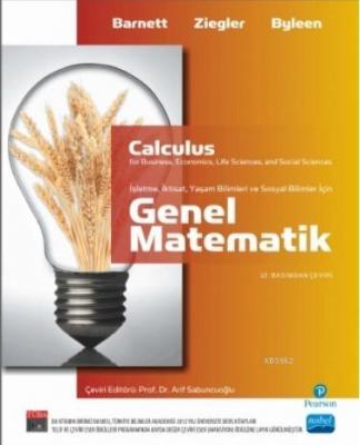 Calculus Genel Matematik; İşletme, İktisat, Yaşam Ve Sosyal Bilimler İ