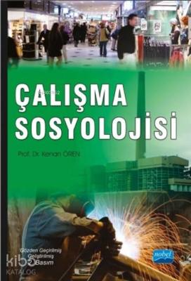 Çalışma Sosyolojisi Kenan Ören