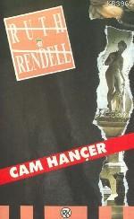 Cam Hançer Ruth Rendell