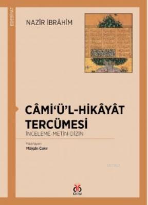 Câmi'ü'l - Hikâyât Tercümesi Nazîr İbrâhîm