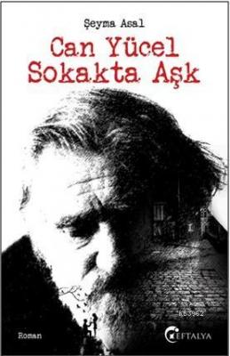 Can Yücel Sokakta Aşk Şeyma Asal