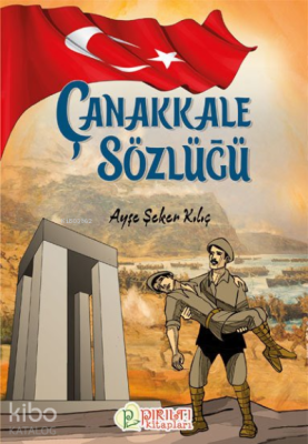 Çanakkale Sözlüğü Ayşe Şeker Kılıç