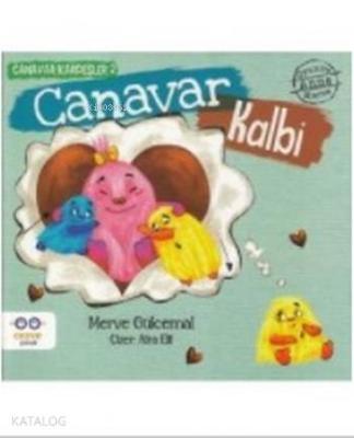 Canavar Kalbi; Canavar Kardeşler 2 Merve Gülcemal