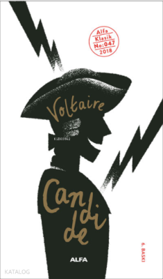 Candide Voltaire (François Marie Arouet Voltaire)