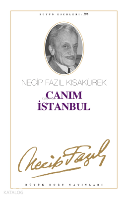 Canım İstanbul Necip Fazıl Kısakürek