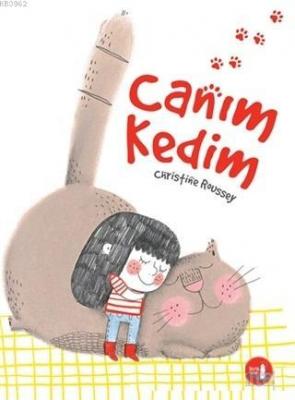 Canım Kedim Christine Roussey