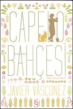 Capelo Bahçesi Javier Vasconez