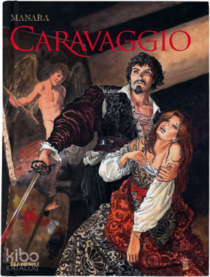 Caravaggio Milo Manara