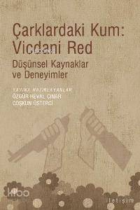 Çarklardaki Kum: Vicdani Red Özgür Heval Çınar