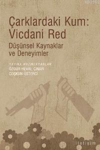 Çarklardaki Kum: Vicdani Red Özgür Heval Çınar