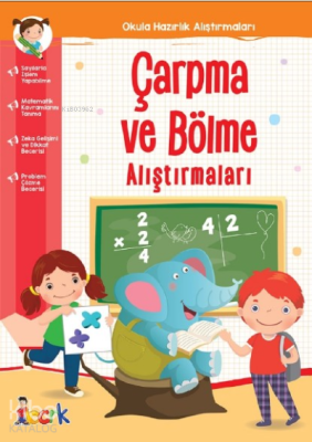 Çarpma ve Bölme Alıştırmaları;Okula Hazırlık Alıştırmaları Tuba Öztürk