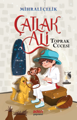 Çatlak Ali;Toprak Cücesi Mihrali Çelik