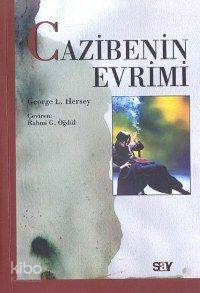 Cazibenin Evrimi George L. Hersey