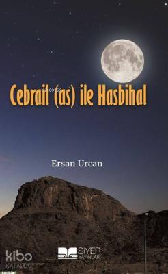 Cebrail (As) İle Hasbihal Ersan Urcan