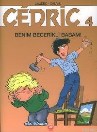 Cedric 4; Benim Becerikli Babam! Cauvin