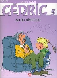 Cedric 5; Ah Şu Sinekler Cauvin