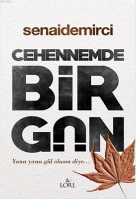 Cehennemde Bir Gün Senai Demirci