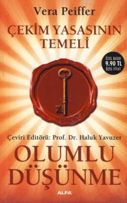 Çekim Yasasının Temeli - Olumlu Düşünme (Cep Boy) Vera Peiffer