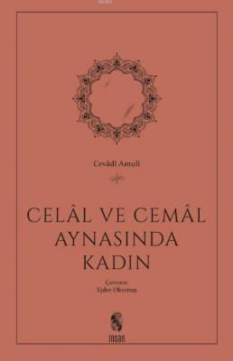 Celal ve Cemal Aynasında Kadın Cevadi Amuli