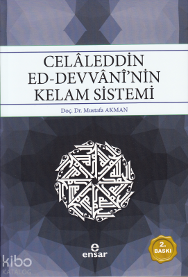 Celaleddin Ed-Devvani'nin Kelam Sistemi Mustafa Akman