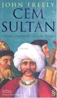 Cem Sultan John Freely