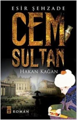 Cem Sultan Hakan Kağan