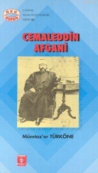 Cemaleddin Afgani Mümtaz`er Türköne