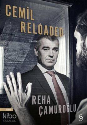 Cemil Reloaded Reha Çamuroğlu