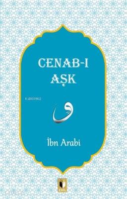 Cenab-ı Aşk İbn Arabi