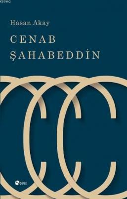 Cenab Şahabeddin Hasan Akay