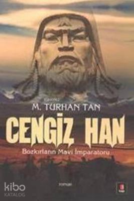 Cengiz Han M. Turhan Tan