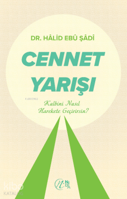 Cennet Yarışı Halid Ebu Şadi