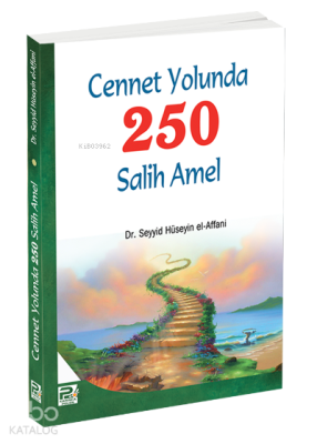 Cennet Yolunda 250 Salih Amel Seyyid Hüseyin El-affani