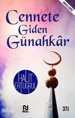 Cennete Giden Günahkâr Halit Ertuğrul