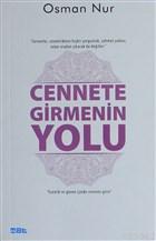 Cennete Girmenin Yolu Osman Nur