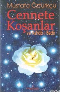 Cennete Koşanlar Mustafa Öztürkçü