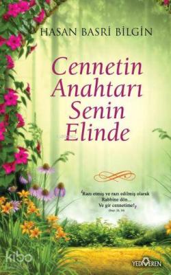 Cennetin Anahtarı Senin Elinde Hasan Basri Bilgin