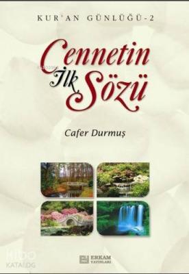 Cennetin İlk Sözü Cafer Durmuş