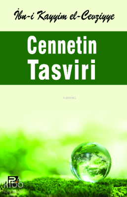 Cennetin Tasviri İbn Kayyım el-Cevziyye