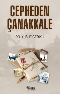 Cepheden Çanakkale Yusuf Gedikli