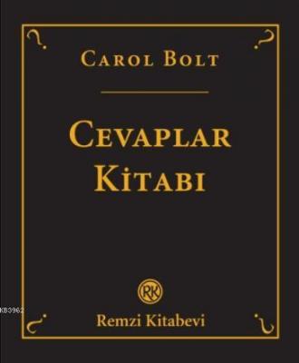 Cevaplar Kitabı Carol Bolt