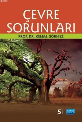 Çevre Sorunları Kemal Görmez