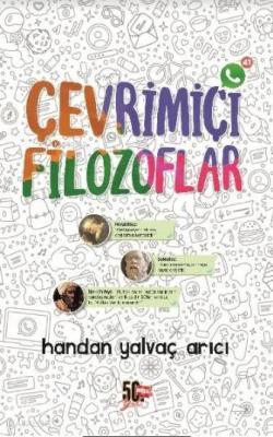 Çevrimiçi Filozoflar (Ciltli) Handan Yalvaç Arıcı