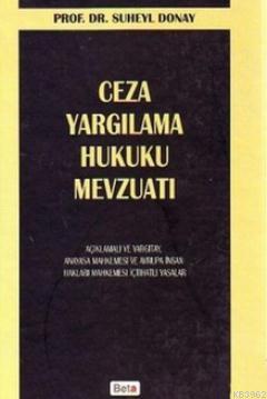 Ceza Yargılama Hukuku Mevzuatı Süheyl Donay