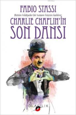 Charlie Chaplin'in Son Dansı Fabio Stassi