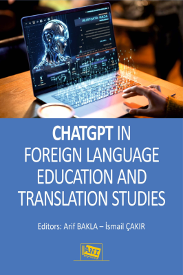 ChatGPT in Foreign Language Education and Translation Studies Arif Bak