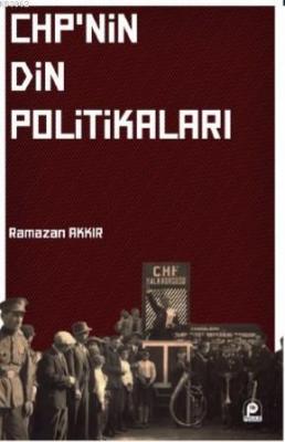 Chp 'nin Din Politikası Ramazan Akkır