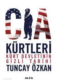 CIA Kürtleri Tuncay Özkan