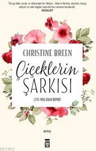 Çiçeklerin Şarkısı Christine Breen